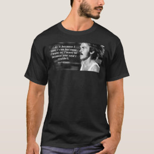 Steve Prefontaine Quotes T-Shirt