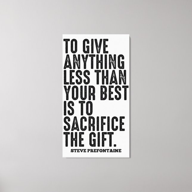 Steve Prefontaine Running Quotes Canvas Print (Front)