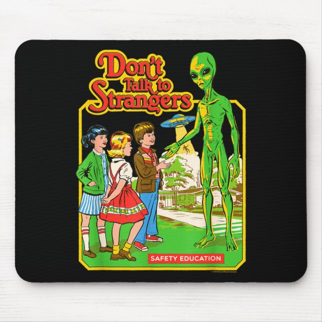 Steven Rhodes Don't Talk To Strangers Alien Retro  Mouse Mat (Front)