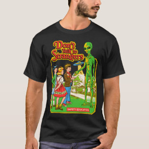 Steven Rhodes Don't Talk To Strangers Alien Retro  T-Shirt