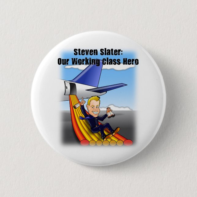 Steven Slater: Our Working Class Hero 6 Cm Round Badge (Front)