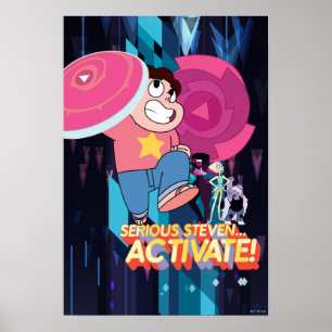 Steven Universe   Serious Steven… Activate! Poster