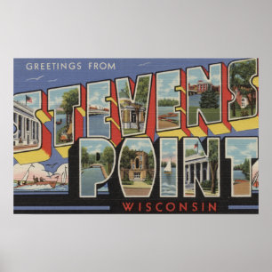 Stevens Point, Wisconsin - Large Letter Scenes Poster