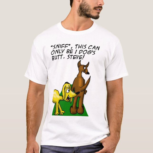 Steve's Butt T-Shirt (Front)