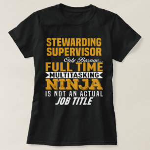 Stewarding Supervisor T-Shirt