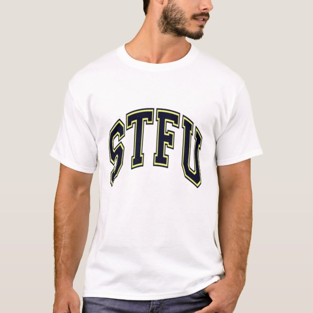 STFU2 T-Shirt (Front)