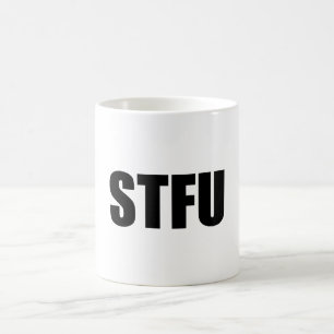 STFU COFFEE MUG