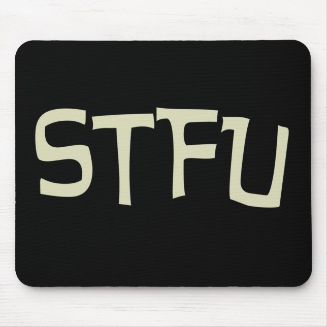 STFU Mousepad (Front)