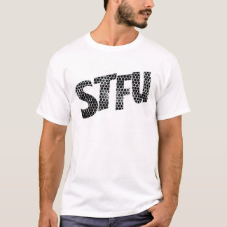 STFU shirt ( Men's )