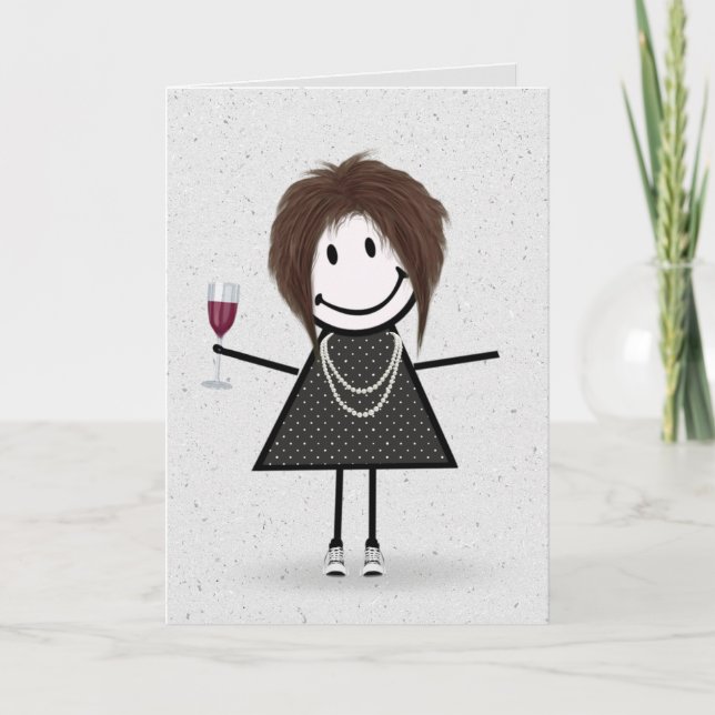 Stick Figure Birthday Girl with Red Wine  Card (Front)