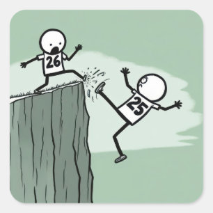 Stick Figure Humour for 2026 New Year  Square Sticker