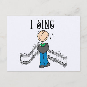 Stick Figure Male I Sing T-shirts and Gifts Postcard