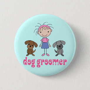 Stick Girl Pet Occupation Dog Groomer 6 Cm Round Badge