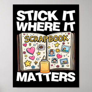Stick It Where It S Sticker Poster