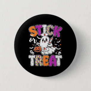 Stick Or Treat Ghost Phlebotomy Tech Er Icu Nurse 6 Cm Round Badge