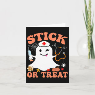 Stick Or Treat Nurse Funny Halloween Costume Card