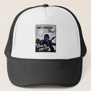 Stick to the Job! American Warriors on Battlefield Trucker Hat