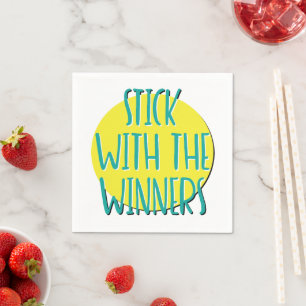 Stick With The Winners 12 Step Recovery Slogan Napkin