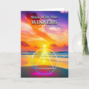 Stick With The WINNERS AA Slogan Beach at Sunrise Card