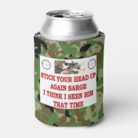 STICK YOUR HEAD UP AGAIN SARGE