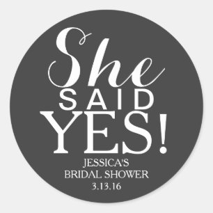 Sticker   Bridal Shower - She Said Yes!