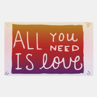 Sticker Decal All You Need Is Love
