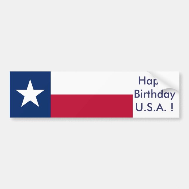 Sticker Flag of Texas,Happy Birthday U.S.A.! (Front)