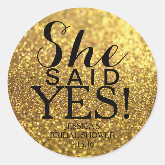 Sticker | Glit Bridal Shower - She Said Yes!Gold2 (Front)