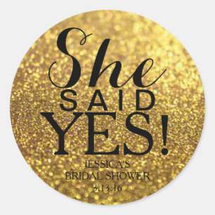 Sticker   Glit Bridal Shower - She Said Yes!Gold2