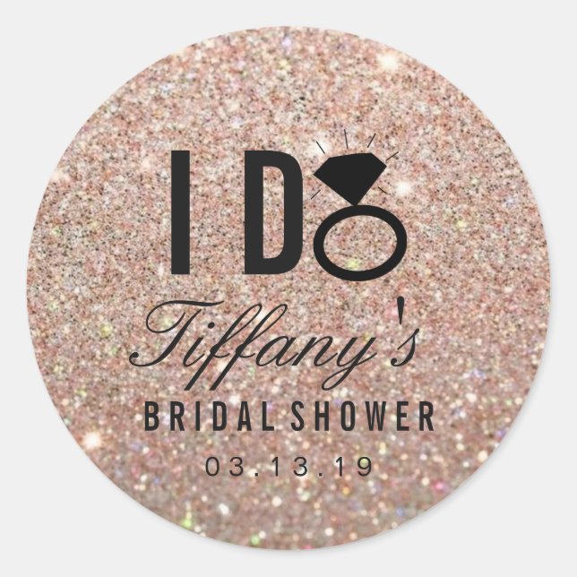 Sticker - Glitter I DO Bridal Shower Rose Gold (Front)