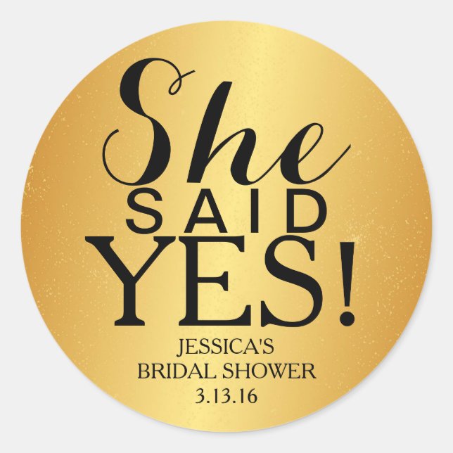 Sticker | Golden Bridal Shower - She Said Yes! (Front)