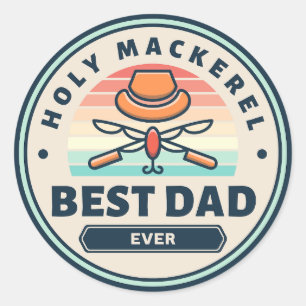 Sticker - Holy Mackerel! Best Dad Ever