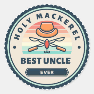 Sticker - Holy Mackerel! Best Uncle Ever