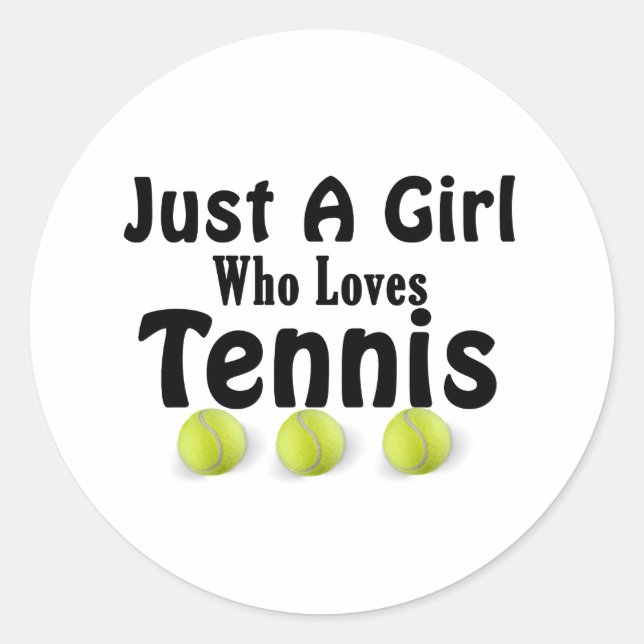 Sticker Just a  Girl who Love Tennis (Front)