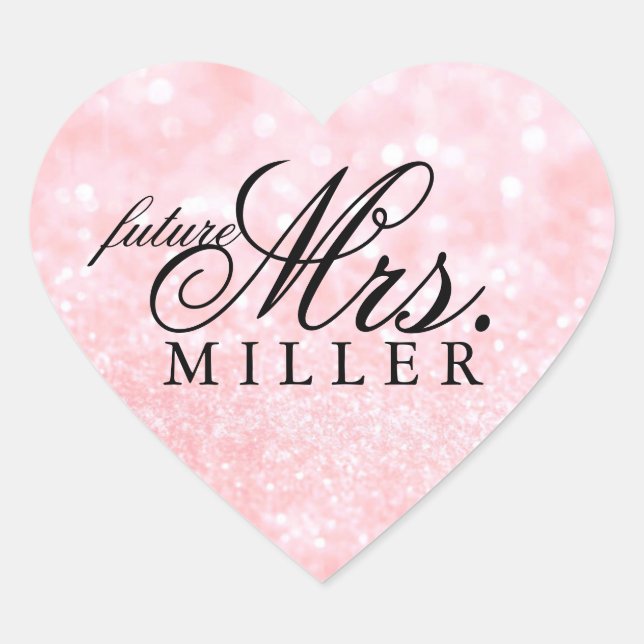 Sticker - Lit Pink Glit Heart Fab future Mrs. (Front)