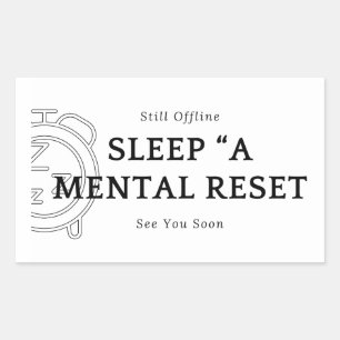 Sticker Motivational Sleep A Mental Reset