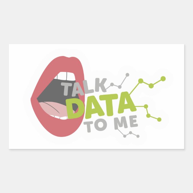 Sticker - Talk Data to Me (Front)