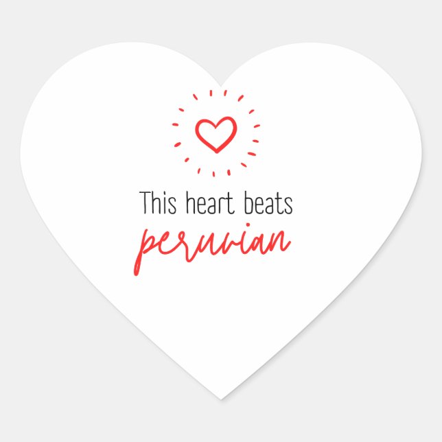 Sticker: This heart beats peruvian Heart Sticker (Front)