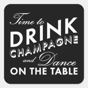 Sticker - Time to Drink Champagne