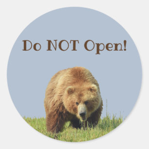 Sticker w/ grizzly bear "Do NOT Open!"