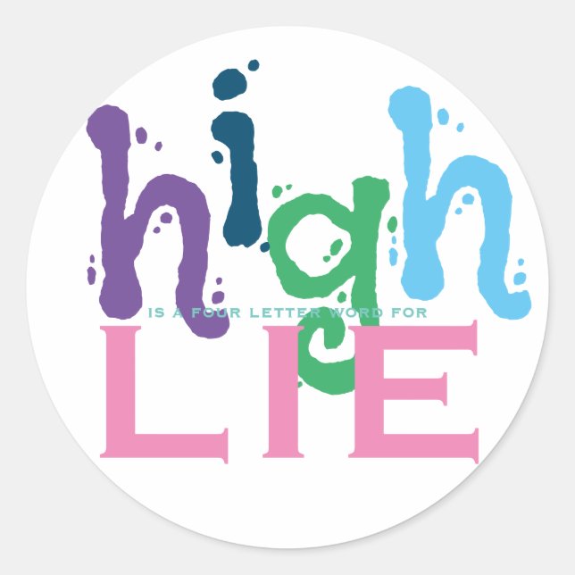 sticker with a message for sobriety  (Front)