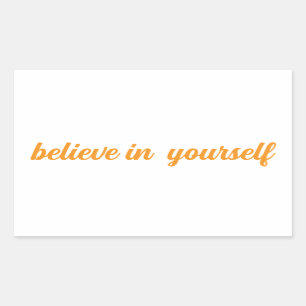 stickers believe in yourself