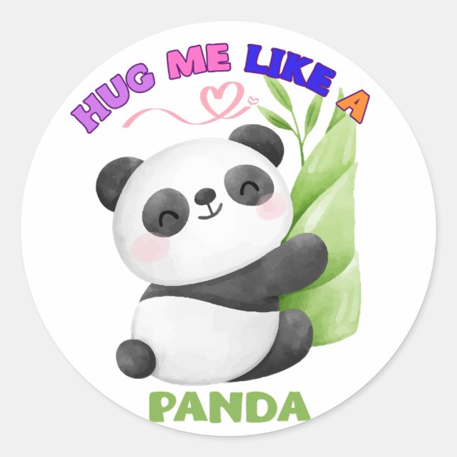 🐼 Stickers & Labels – Hug Me Like a Panda (Front)