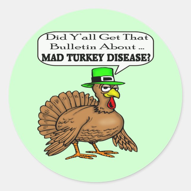 Stickers - Mad Turkey Disease (Front)