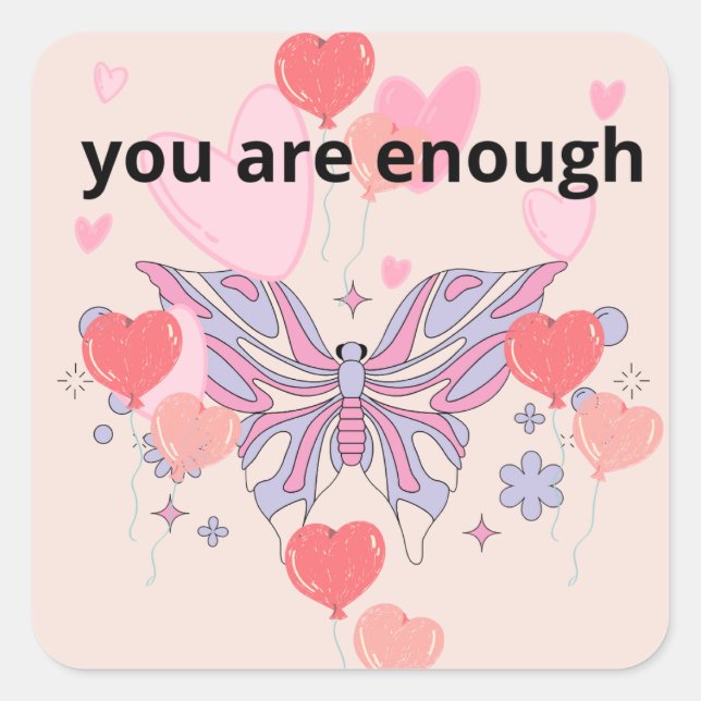 Stickers you are enough (Front)