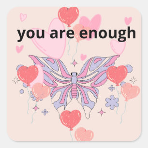 Stickers you are enough