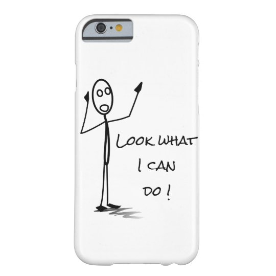 Stickman "Look what I can do !" iphone 6/6s CaseMate iPhone Case