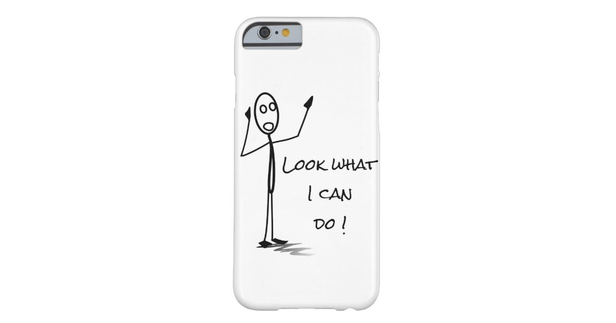 Stickman "Look what I can do !" iphone 6/6s CaseMate iPhone Case Zazzle