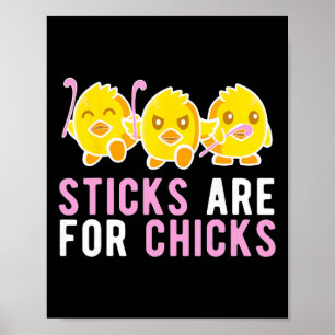 Sticks For Chicks Field Hockey Player Field Hockey Poster