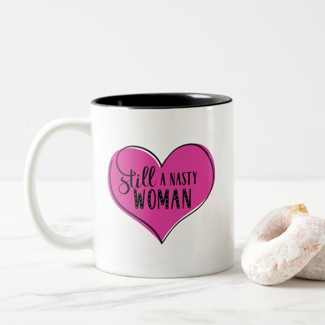 "Still a Nasty Woman" Heart Pink/Black Two-Tone Coffee Mug (With Donut)